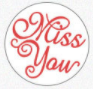 Штамп для сургучной печати "Miss you", круглый 30мм